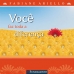 Você faz toda a diferença