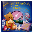 Como sou feliz com o papai