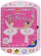 A pequena bailarina: Livro-tablet