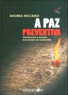 A paz preventiva - Esperanças e razões num mundo de conflitos