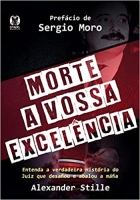 Morte a Vossa Excelência - Entenda a verdadeira história do juiz que desafiou e abalou a máfia