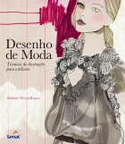 Desenho de moda - Técnicas de ilustração para estilistas