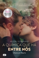 A química que há entre nós - O livro que deu origem ao filme Chemical Hearts